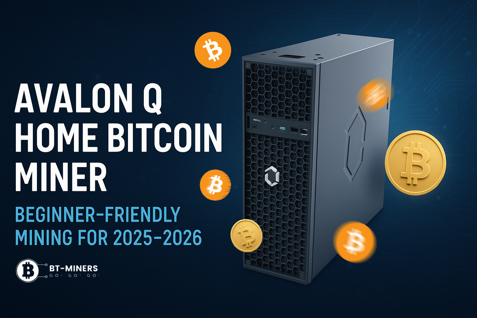 Avalon Q Home Bitcoin Miner: Beginner-Friendly Mining for 2025–2026